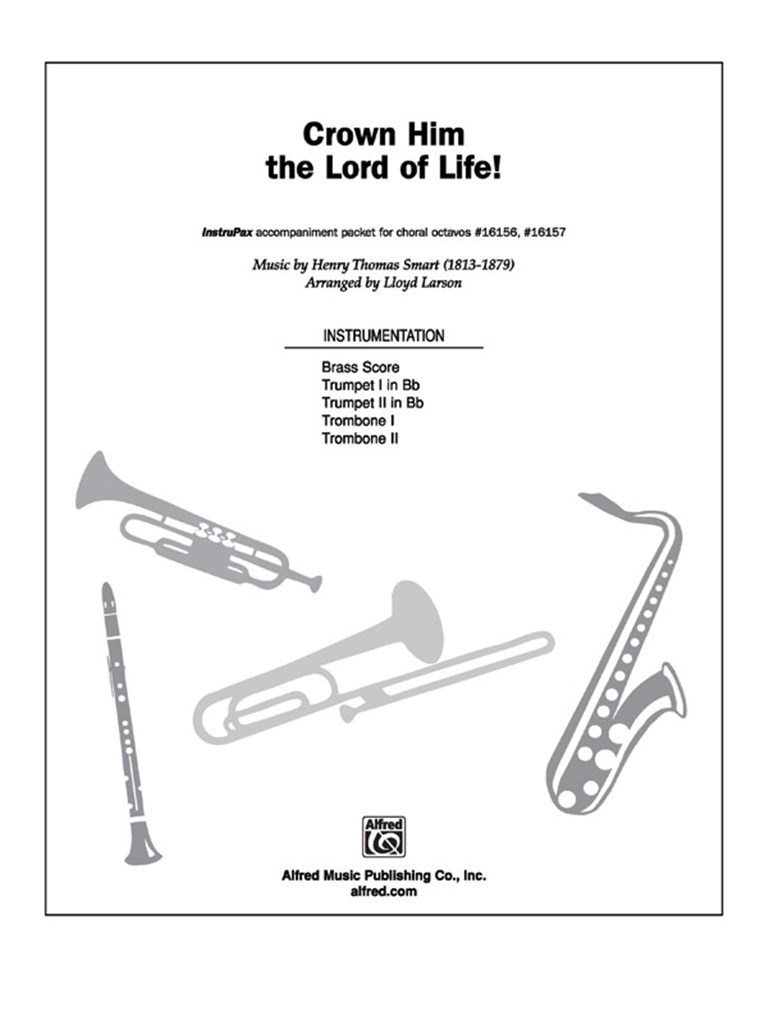 Crown Him the Lord of Life!